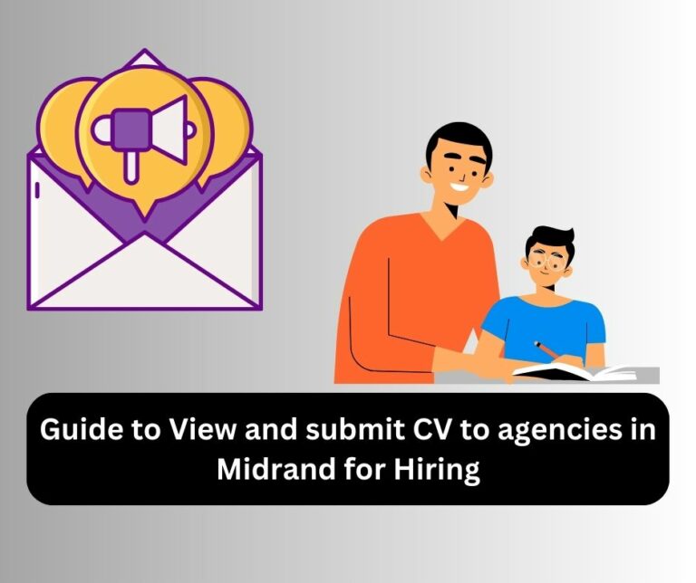 Guide to View and submit CV to agencies in Midrand for Hiring