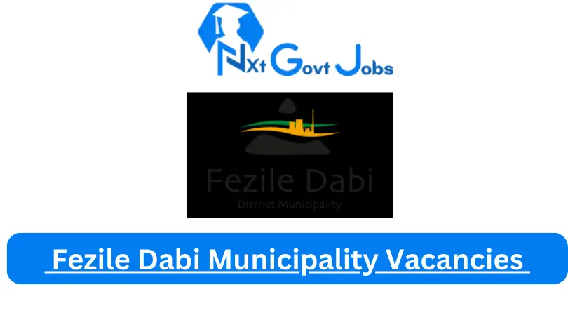 New x1 Fezile Dabi Municipality Vacancies 2024 | Apply Now @feziledabi.gov.za for Audit Committee Member, Cleaning EPWP Jobs