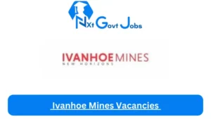 New x10 Ivanhoe Mines Vacancies 2024 | Apply Now @www.ivanhoemines.com for Shipping Charter Specialist, IT Technician Jobs