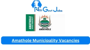 x1 Amathole Municipality Vacancies 2025 Opportunities @www.amathole.gov.za Vacancies Portal