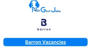 New X1 Barron Vacancies 2024 | Apply Now @barron.simplify.hr for Finance Administrator, Embroidery Senior Supervisor Jobs