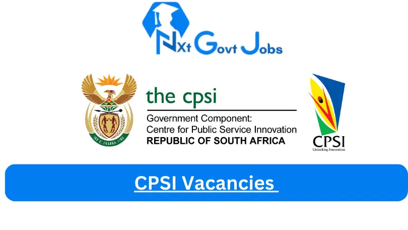 New x1 CPSI Vacancies 2024 | Apply Now @www.cpsi.co.za for Cleaner, Supervisor Jobs