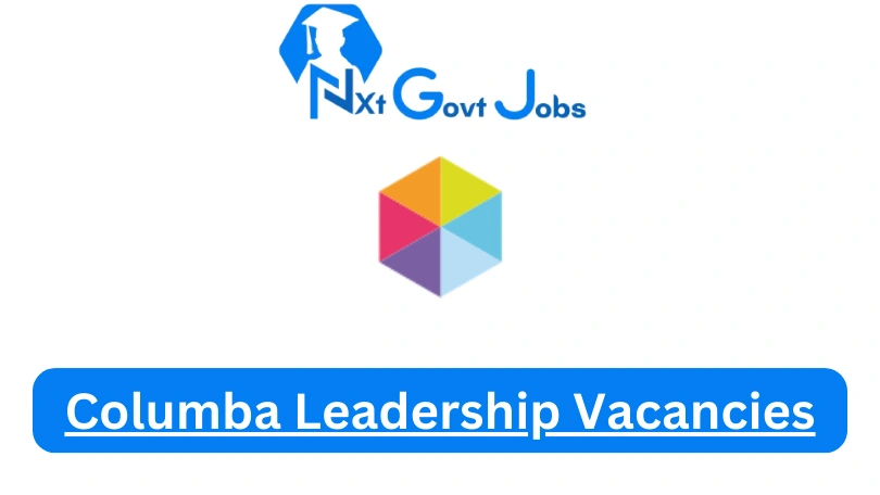 New x1 Columba Leadership Vacancies 2024 | Apply Now @www.columba.org.za for Operations Administrator, Facilitator Community Development Jobs