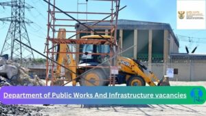 x4 Department of Public Works And Infrastructure Vacancies 2025 Opportunities @www.publicworks.gov.za Vacancies Portal