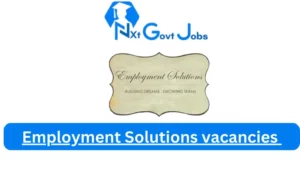 Employment Solutions vacancies 2023 @empsolutions.co.za Career Portal