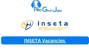 New x1 INSETA Vacancies 2024 | Apply Now @inseta.org.za for ETQA Administrator, IT Developer Jobs