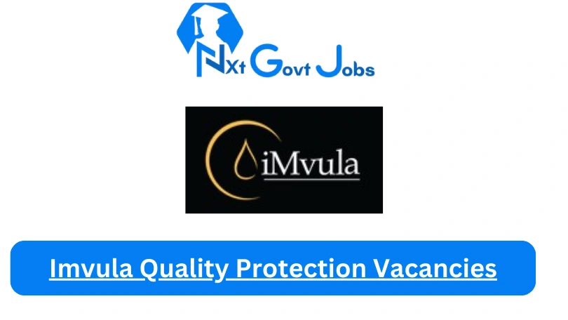 [Posts x1] Imvula Quality Protection Vacancies 2024 - Apply @www.imvula.net for Assistant Branch Manager, Management Accountant Job opportunities