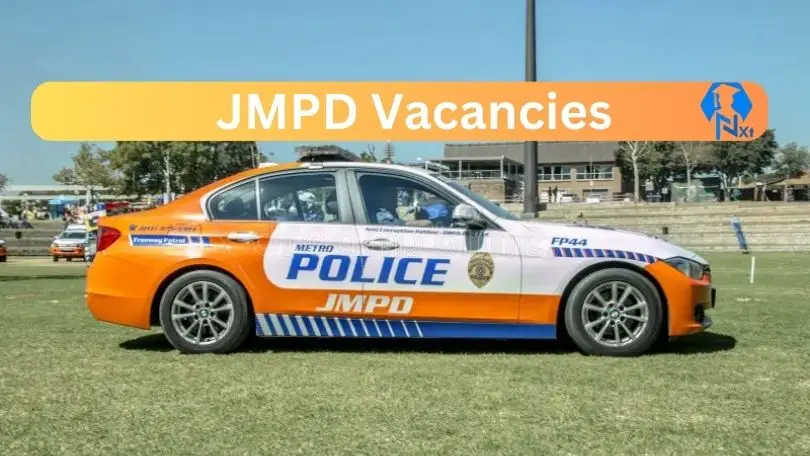 [Post x10] JMPD Vacancies 2024 – Apply @joburg.org.za for Environmental Health Practitioner, Professional Nurse Job Opportunities
