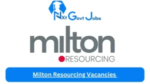 New X1 Milton Resourcing Vacancies 2024 | Apply Now @miltonresourcing.co.za for BOH Specialist, Buyer, Administrator Jobs