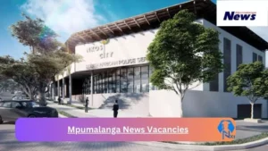 Mpumalanga-News-Vacancies 2024 - VacanciesRecruitment Mpumalanga News Vacancies 2024 @mpumalanganews.co.za Career Portal - New Mpumalanga News Vacancies 2024 @mpumalanganews.co.za Career Portal