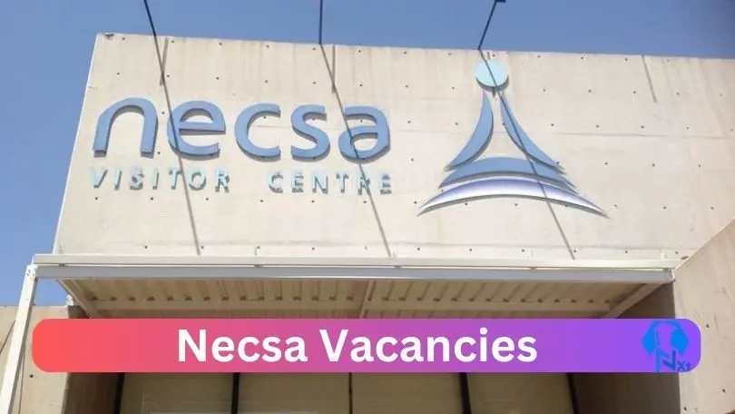 [Post x1] NECSA Vacancies 2024 – Apply @www.necsa.co.za for Supply Chain Manager, Software Developer Job Opportunities