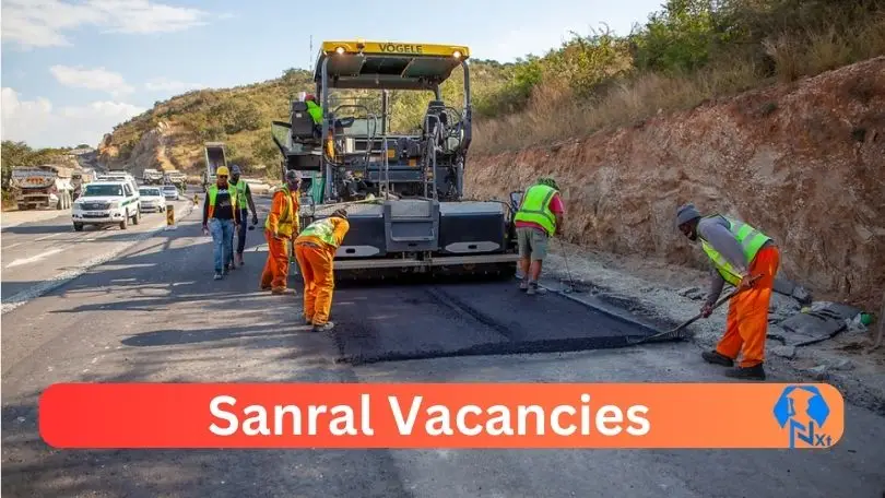 [Post x1] Sanral Vacancies 2024 - Apply @www.nra.co.za for Maintenance Assistant, Support Engineer Job opportunities