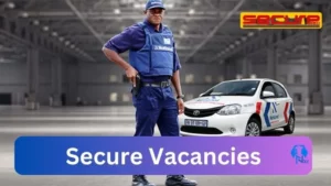 x1 Secure Vacancies 2025 Opportunities @secure.co.za Career Portal