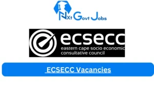 New X1 ECSECC Vacancies 2024 | Apply Now @www.ecsecc.org for Assistant, Cleaner Jobs