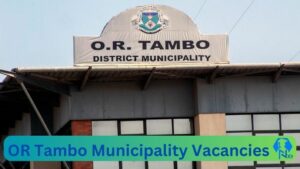 OR Tambo Municipality Vacancies: Top x4 Jobs to Apply @ortambodm.gov.za