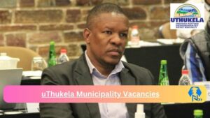 x1 uThukela Municipality Vacancies 2025 Opportunities @www.uthukela.gov.za Career Portal