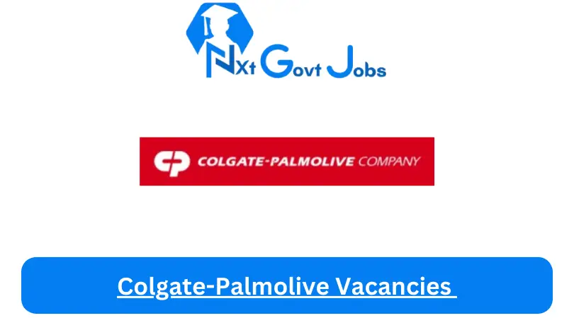 New x2 Colgate-Palmolive Vacancies 2024 | Apply Now @jobs.colgate.com for Customer Development Manager, Regional Field Sales Manager Jobs