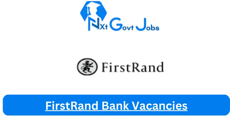 [Post x4] FirstRand Bank Vacancies 2024 - Apply @www.firstrand.co.za for Financial Manager, Internal Audit Specialist Job opportunities