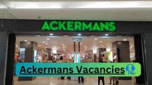 Ackermans Vacancies 2025: Top x11 Jobs to Apply @www.ackermans.co.za