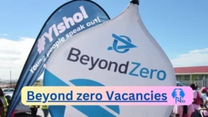 x1 Beyond zero Vacancies 2025 Opportunities @beyondzero.org.za Career Portal