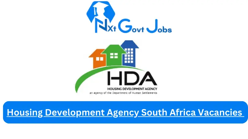 [Posts x1] Housing Development Agency Vacancies 2024 – Apply @thehda.co.za for Chief Engineer, Subsidy and Beneficiary Administrator Job Opportunities