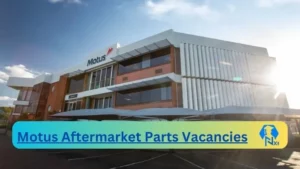 Motus Aftermarket Parts Vacancies 2025: Top x61 Jobs to Apply @motusparts.co.za