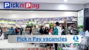 New x28 Pick n Pay Vacancies 2024 | Apply Now @www.pnp.co.za for x2 Shelfpacker, x3 Area Service Assistant Jobs