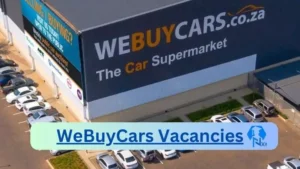 WeBuyCars Vacancies 2025: Top x57 Jobs to Apply @www.webuycars.co.za