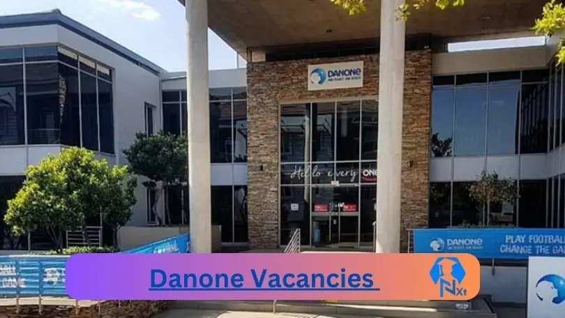 New x4 Danone Vacancies 2024 | Apply Now @careers.danone.com for Strategy And Insights Manager, Demand Planner Jobs