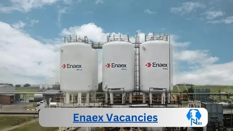 [Post x10] Enaex Vacancies 2024 – Apply @www.enaex.com for MMU Controller, Operational Excellence Manager Job Opportunities