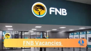 New x48 FNB Vacancies 2024 | Apply Now @www.fnb.co.za for Product Specialist, Client Service Representative Administrator Jobs