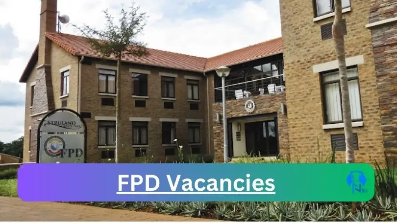 [Posts x1] FPD Vacancies 2024 – Apply @www.foundation.co.za for Driver, Nursing Job Opportunities