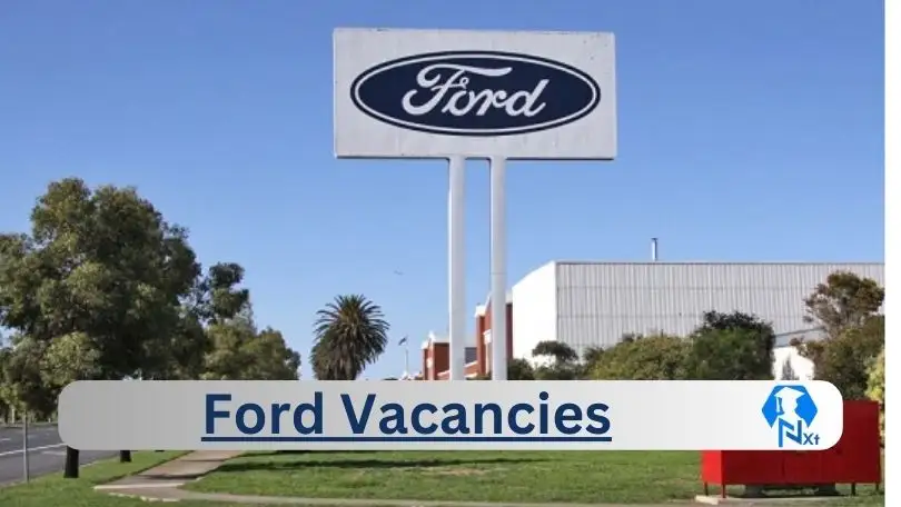 [Post x2] Ford Vacancies 2024 – Apply @www.ford.co.za for Artisan, Auto Electrician, Information Technology, PVS Analyst Job Opportunities