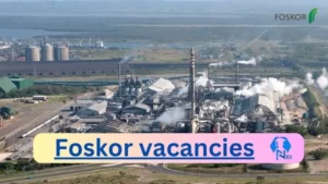 x1 Foskor Vacancies 2025 Opportunities @www.foskor.co.za Career Portal