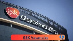 New x1 GSK Vacancies 2024 | Apply Now @www.gsk.com for Regulatory Affairs Head, Teller, Admin Clerk Jobs