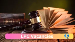 LPC Vacancies 2024