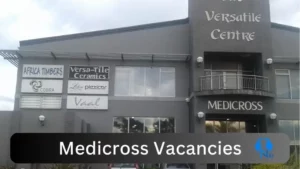 x1 Medicross Vacancies 2025 Opportunities @www.netacare.co.za Jobs Portal