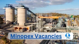 New x1 Minopex Vacancies 2024 | Apply Now @minopex.com for Payroll Administrator, Weighbridge Operator, Property Sales Manager Jobs