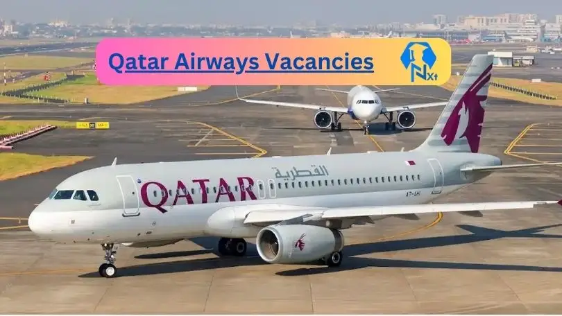 New x2 Qatar Airways Vacancies 2024 | Apply Now @www.qatarairways.com for Sales Manager, Business Services Coordinator Jobs