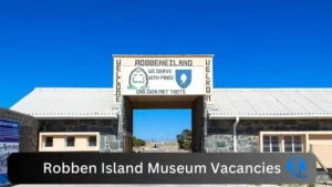 New x1 Robben Island Museum Vacancies 2024 | Apply Now @www.robben-island.org.za for Project Manager, Cleaner Jobs