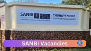 SANBI Vacancies 2025: Top x4 Jobs to Apply @www.sanbi.org