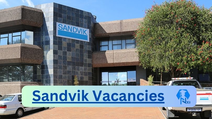 [Post x16] Sandvik Vacancies 2024 - Apply @www.home.sandvik for TMM Maintenance Supervisor, Service Contract Technician Job opportunities