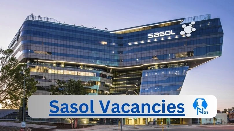 [Posts x1] Sasol Vacancies 2024 - Apply @www.sasol.com for Executive Assistant, Senior Manager Job opportunities