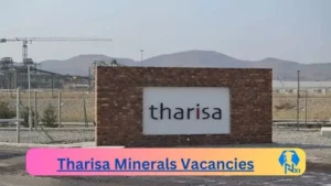 Tharisa Minerals Vacancies 2025: Top x6 Jobs to Apply @www.tharisa.com