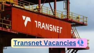 Transnet Vacancies 2025: Top x25 Jobs to Apply @www.transnet.net