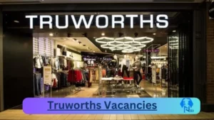 Truworths Vacancies 2025: Top x19 Jobs to Apply @www.truworths.co.za