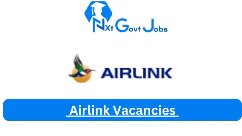 [Posts x5] Airlink Vacancies 2024 – Apply @www.flyairlink.com for Flight Operations Officer, Crew Controller Job Opportunities